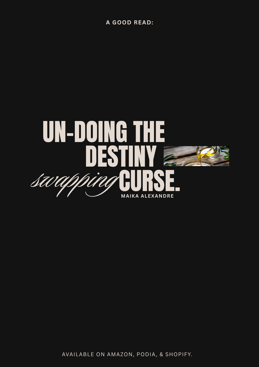 Mini Book: Undoing the Destiny Swapping Curse/Spell 5 PAGER