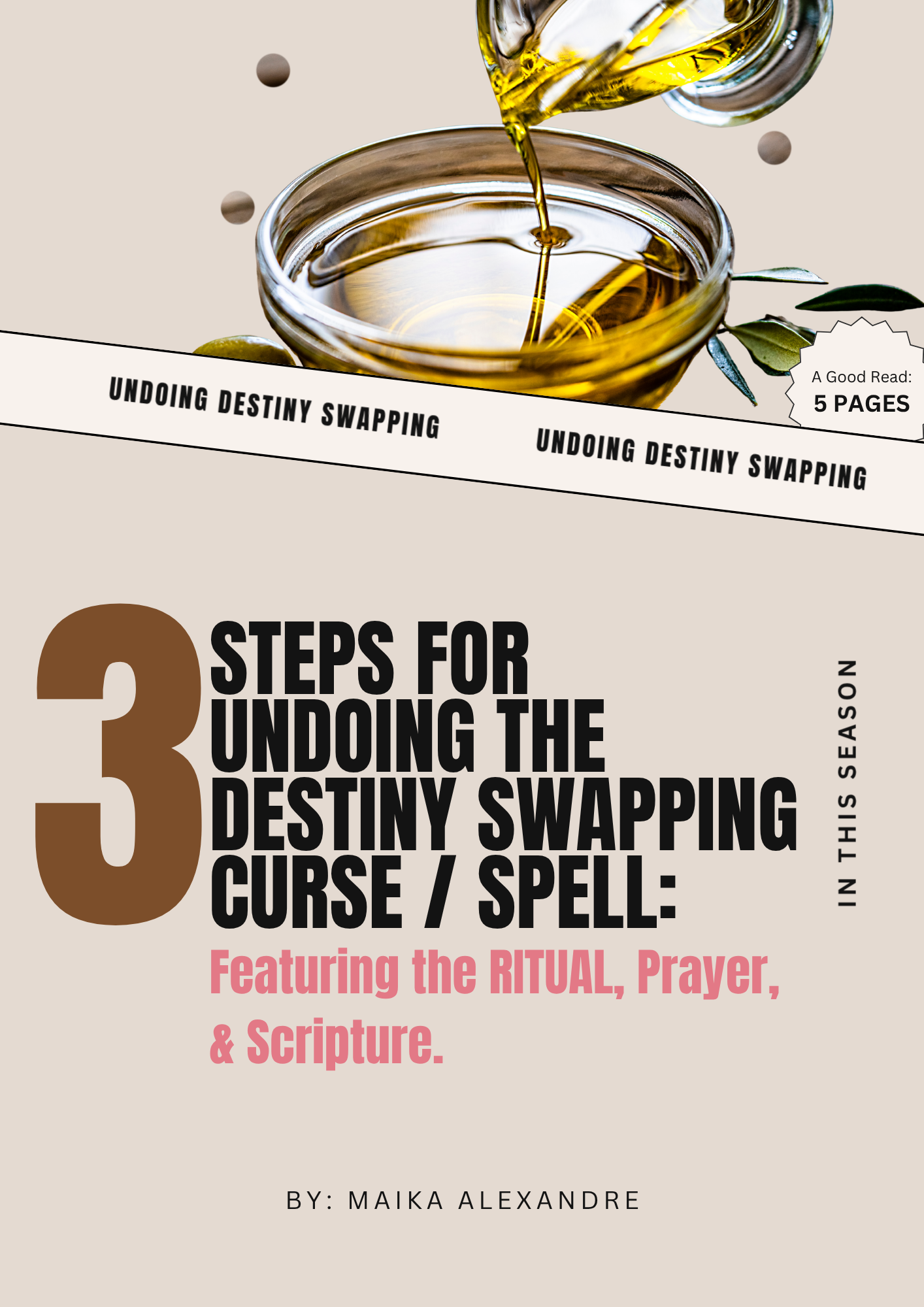 Mini Book: Undoing the Destiny Swapping Curse/Spell 5 PAGER